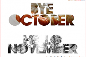 Bye October Hello November
