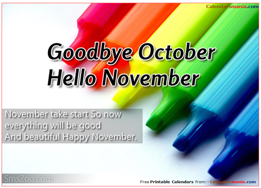 Welcome November Goodbye October Month Quotes Pictures