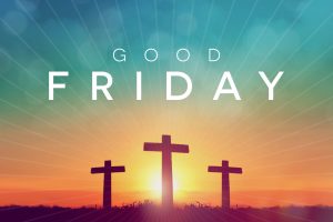 Good Friday Images 2023 Pictures, Photos, Wallpaper Free Download